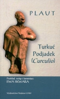 Plaut, Turkuć Podjadek