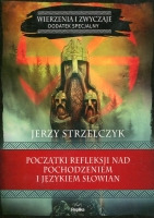 Począki refleksji nad pochodzeniem i językiem Słowian