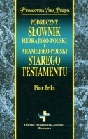 Podręczny słownik hebrajsko-polski i aramejsko-polski Starego Testamentu