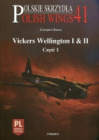 Polish Wings No. 41 Vickers Wellington I & II część 1
