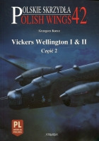 Polish Wings No. 42 Vickers Wellington I & II część 2