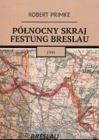 Północny skraj Festung Breslau 1945