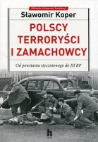 Polscy terroryści i zamachowcy