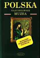 Polska - najciekawsze muzea