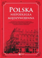 Polska. Niepodległa międzywojenna