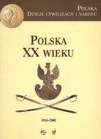 Polska XX wieku 1914-2003