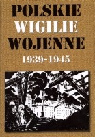 Polskie wigilie wojenne 1939-1945