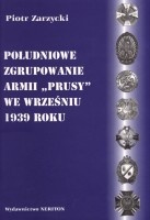 Południowe zgrupowanie Armii Prusy we wrześniu 1939 roku