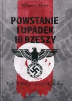 Powstanie i upadek III Rzeszy. Tom II