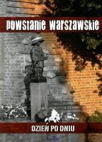 Powstanie warszawskie. Dzień po dniu. 