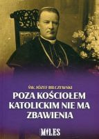 Poza Kościołem katolickim nie ma zbawienia