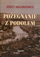 Pożegnanie z Podolem