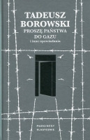 Proszę państwa do gazu i inne opowiadania