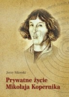 Prywatne życie Mikołaja Kopernika