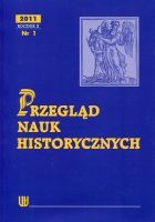 Przegląd Nauk Historycznych, R.X/2011/nr 1