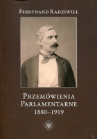 Przemówienia parlamentarne 1880-1919