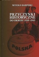 Przyczynki historyczne do okresu 1939-1945