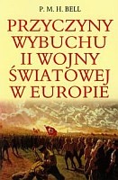 Przyczyny wybuchu II wojny światowej w Europie