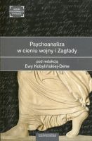 Psychoanaliza w cieniu wojny i Zagłady