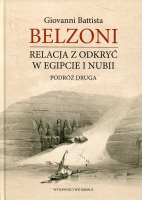 Relacja z odkryć w Egipcie i Nubii. Podróż druga