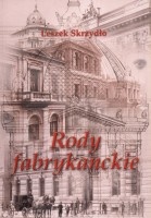 Rody fabrykanckie, cz. 1