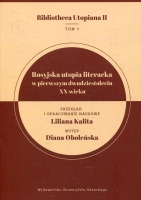 Rosyjska utopia literacka w pierwszym dwudziestoleciu XX wieku
