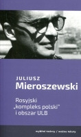 Rosyjski kompleks Polski i obszar ULB