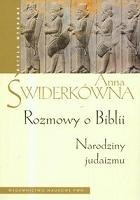 Rozmowy o Biblii. Narodziny judaizmu