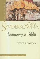 Rozmowy o Biblii. Prawo i prorocy