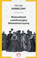 Różnolitość cywilizacyjna Słowiańszczyzny