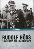 Rudolf Höss Komendant obozu Auschwitz