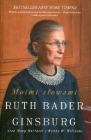 Ruth Bader Ginsburg. Moimi słowami