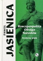 Rzeczpospolita Obojga Narodów Srebrny wiek