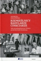 Rzemieślnicy, badylarze, cinkciarze