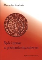 Sądy i prawo w powstaniu styczniowym