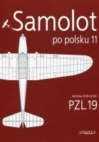 Samolot po polsku 11. PZL.19