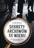 Sekrety archiwów XX wieku