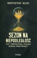 Sezon na niepodległość