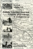 Siedziby książęce i rycerskie księstwa głogowskiego w średniowieczu