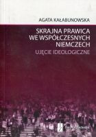 Skrajna prawica we współczesnych Niemczech. Ujęcie ideologiczne