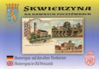 Skwierzyna na dawnych pocztówkach