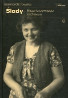 Ślady. Historia pewnego archiwum