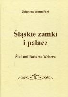 Śląskie zamki i pałace