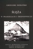 Ślęża w pradziejach i średniowieczu