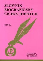 Słownik biograficzny cichociemnych, tom IV