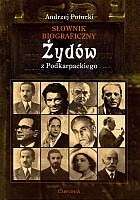 Słownik biograficzny Żydów z Podkarpackiego