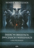 Śmierć w obrzędach, zwyczajach i wierzeniach ludu polskiego