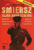 Smiersz. Tajna broń Stalina