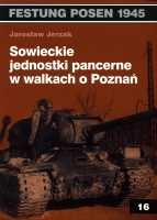 Sowieckie jednostki pancerne w walkach o Poznań