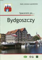 Spacerem po Bydgoszczy